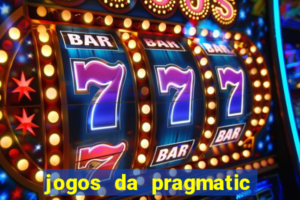 jogos da pragmatic que mais pagam